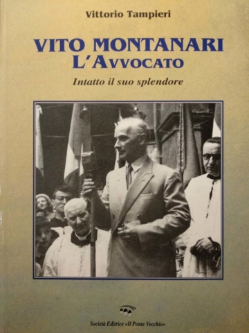 Libro Vito Montanari L'Avvocato Intatto il suo splendore